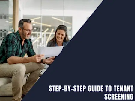 Step-by-Step Guide to Tenant Screening
