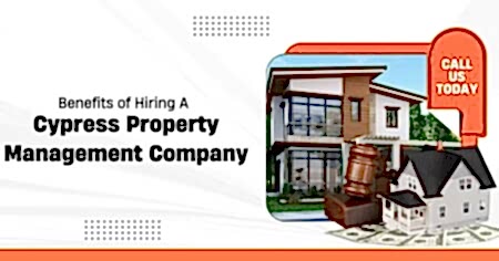 Read more about the article Benefits of Hiring a Cypress Property Management Company