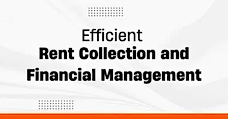 Efficient Rent Collection and Financial Management