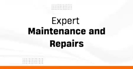 Expert Maintenance and Repairs