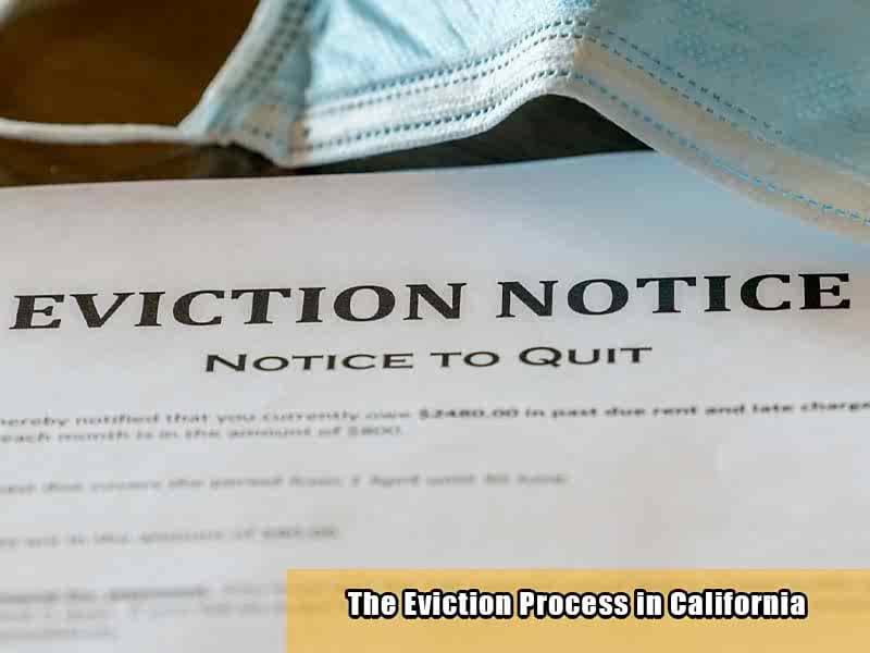 You are currently viewing The Eviction Process in California