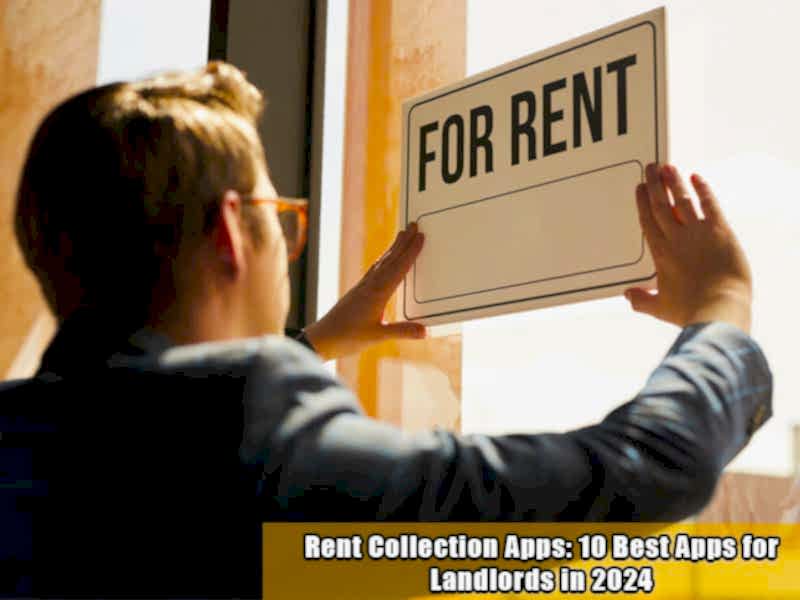 Read more about the article Rent Collection Apps: 10 Best Apps for Landlords in 2024