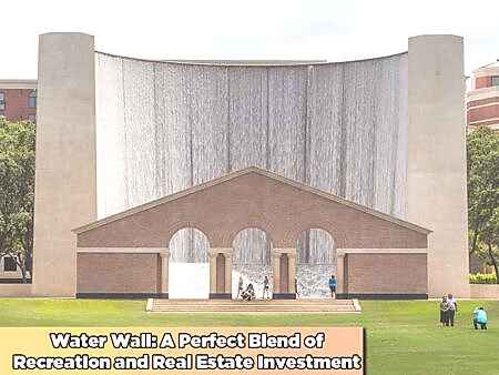 Read more about the article Water Wall: A Perfect Blend of Recreation and Real Estate Investment