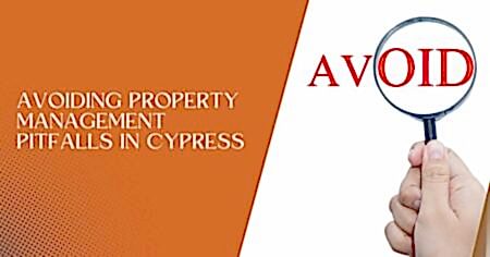 Read more about the article How to Avoid Common Legal Pitfalls in Cypress Property Management